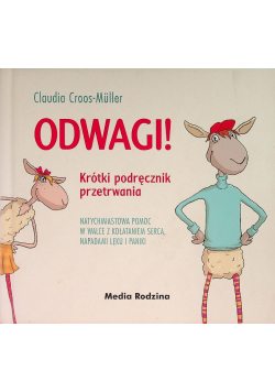 Odwagi Krótki podręcznik przetrwania