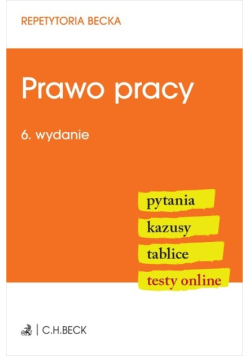 Prawo pracy. Pytania. Kazusy. Tablice. Testy online
