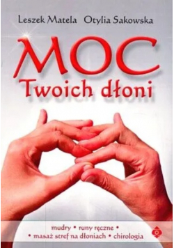 Moc Twoich dłoni