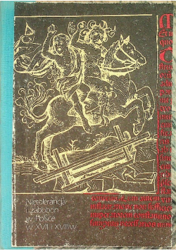 Nietolerancja i zabobon w Polsce w XVII i XVIII w.