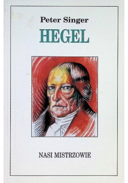 Nasi mistrzowie Hegel