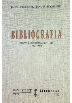 Bibliografia, Zeszyty historyczne 1-110 (1962-1994)