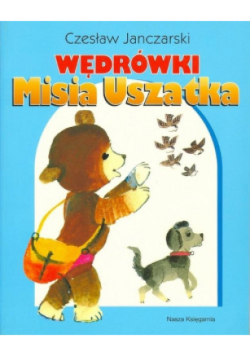 Wędrówka Misia Uszatka