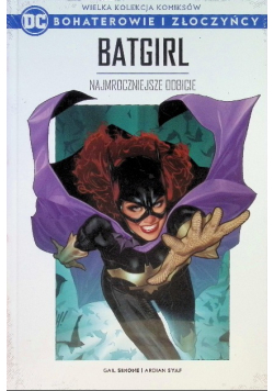 DC Bohaterowie i złoczyńcy Tom 76 Batgirl Najmroczniejsze odbicie