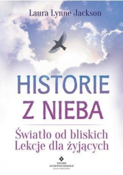Historie z nieba Światło od bliskich