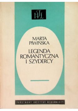 Legenda romantyczna i szydercy
