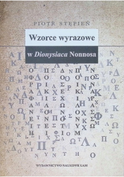 Wzorce wyrazowe w Dionysiaca Nonnosa