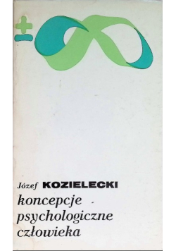 Koncepcje psychologiczne człowieka