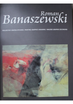 Banaszewski Malarstwo Grafika Rysunek