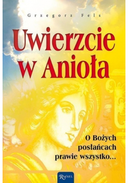 Uwierzcie w Anioła