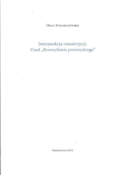 Interpunkcja transkrypcji znad "Rozmyślania przemyskiego"