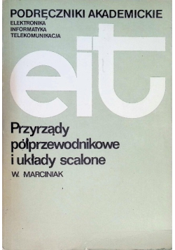 Podręczniki akademickie przyrządy półprzewodnikowe i układy scalone