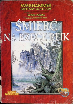 Warhammer Fantasy Role play Śmierć na Rzece Reik