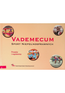 Vademecum. Sport niepełnosprawnych