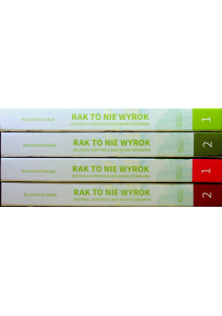Rak to nie wyrok / Raporty specjalne Tom I do IV