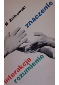 Znaczenie interakcja rozumienie