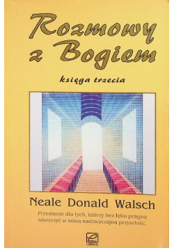 Rozmowy z Bogiem Księga trzecia