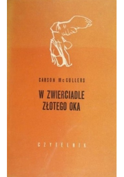 W zwierciadle złotego oka