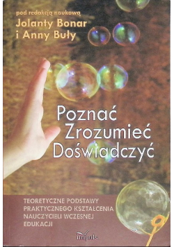 Poznać zrozumieć. doświadczyć
