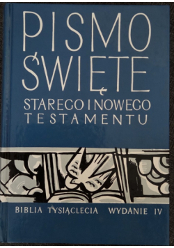 Pismo Święte Starego i Nowego Testamentu