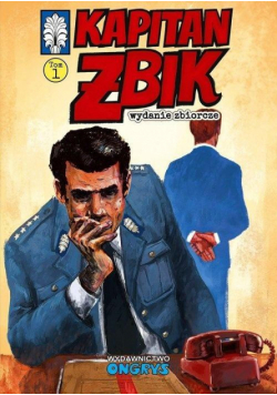Kapitan Żbik Wydanie zbiorcze T.1