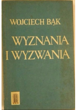 Wyznania i wyzwania