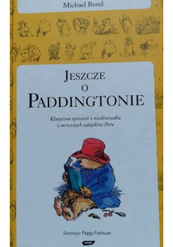 Jeszcze o Paddingtonie