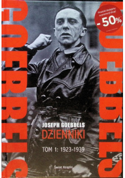 Goebbels. Dzienniki. Tom 1 1923-1939