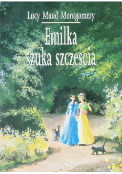 Emilka szuka szczęścia