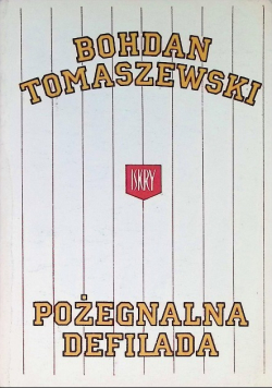 Pożegnalna defilada
