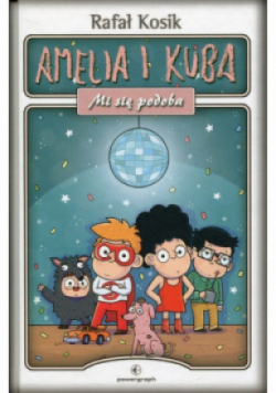 Amelia i Kuba Mi się podoba