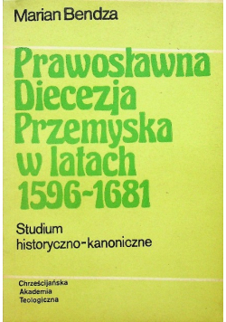 Prawosławna diecezja przemyska w latach 1596 - 1681