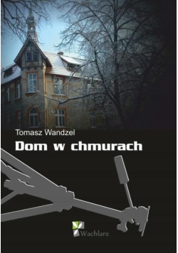Dom w chmurach