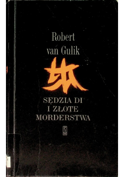 Sędzia Di i złote morderstwa