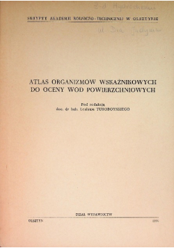 Atlas organizmów wskaźnikowych do oceny wód powierzchniowych