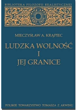 Ludzka wolność i jej granice