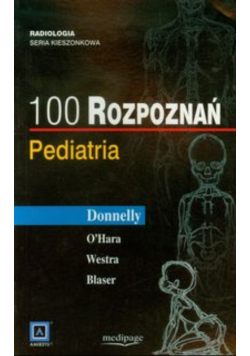 100 rozpoznań: Pediatria