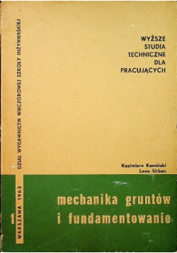 Mechanika gruntów i fundamentowanie Tom 1