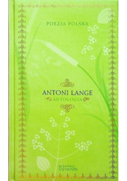 Poezja Polska Antoni Lange Antologia