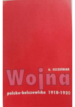 Wojna polsko-bolszewicka 1918-1920