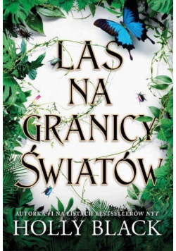 Las na granicy światów