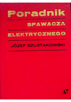 Poradnik spawacza elektrycznego