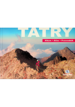 Tatry Album Atlas Przewodnik