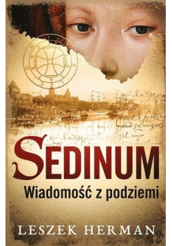 Sedinum Wiadomość z podziemi