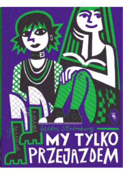My tylko przejazdem