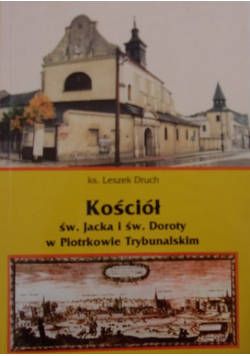Kościół św. Jacka i św. Doroty w Piotrkowie Trybunalskim
