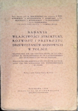 Badania właściwości i rozwoju drzewostanów sosnowych w Polsce 1932 r.