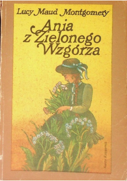 Ania z zielonego wzgórza