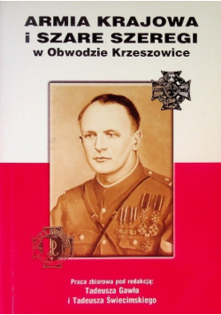 Armia Krajowa i Szare Szeregi w Obwodzie Krzeszowice