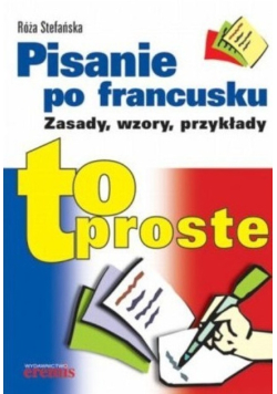 Pisanie po francusku to proste